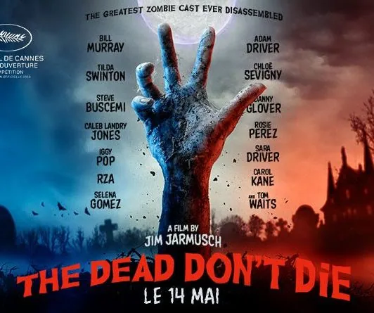 The Dead Don't Die