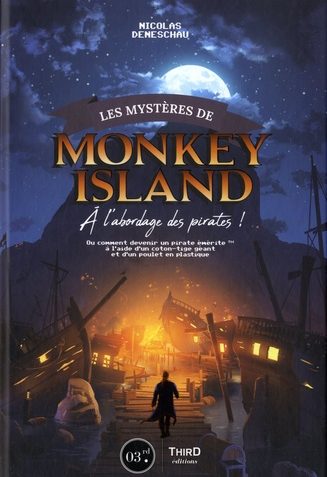 Livre "Les Mystères de Monkey Island" : nos impressions !