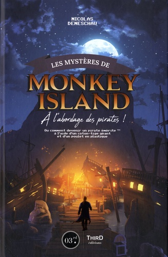 Livre "Les Mystères de Monkey Island" : nos impressions !