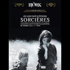 Quand Nous Étions Sorcières : Test Blu-ray