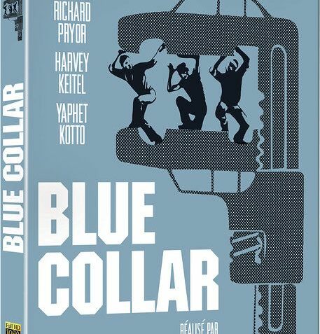 Blue Collar : le test blu-ray
