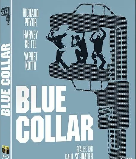 Blue Collar : le test blu-ray