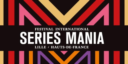 Festival Series Mania 2021