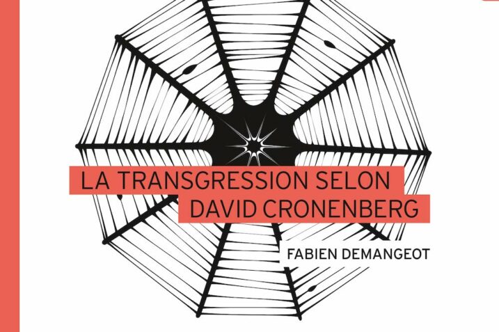 Livre La Transgression selon David Cronenberg