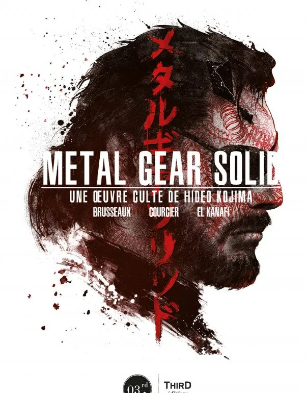 Livre "Metal Gear Solid : Une oeuvre culte de Hideo Kojima" : nos impressions !