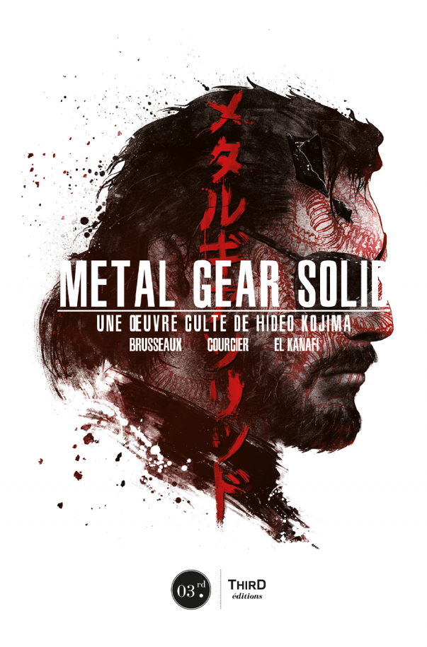 Livre "Metal Gear Solid : Une oeuvre culte de Hideo Kojima" : nos impressions !