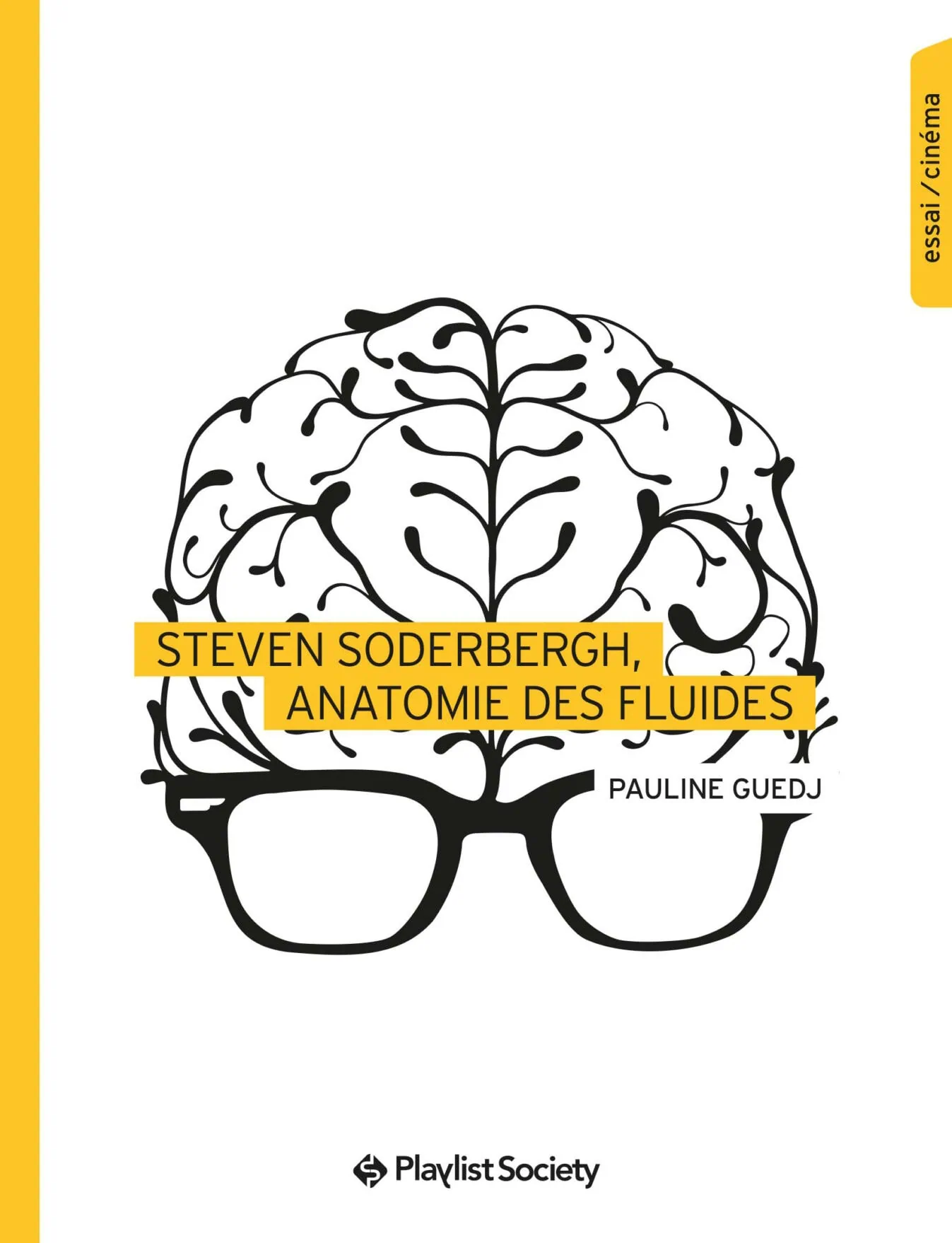 Livre Steven Soderbergh, anatomie des fluides chez Playlist Society 2 Livre Steven Soderbergh, anatomie des fluides chez Playlist Society