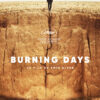 Burning days