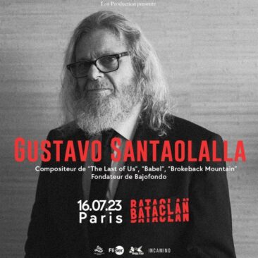 Gustavo Santaolalla (Brokeback Mountain, The Last of Us...) au Bataclan le 16/07/2023 : notre live-report !