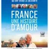 FRANCE, UNE HISTOIRE D'AMOUR : affiche et bande-annonce dévoilées
