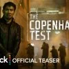 Trailer The Copenhagen Test de Thomas Brandon