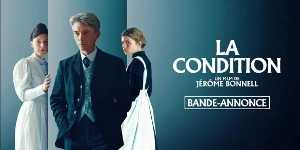 Bande annonce La Condition de Jérôme Bonnell