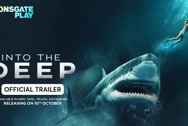 Trailer Into the Deep de Lionsgate Play 2 Trailer Into the Deep de Lionsgate Play