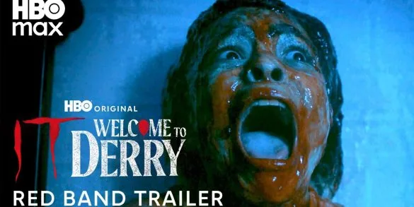 Trailer IT Welcome to Derry de Andy Muschietti