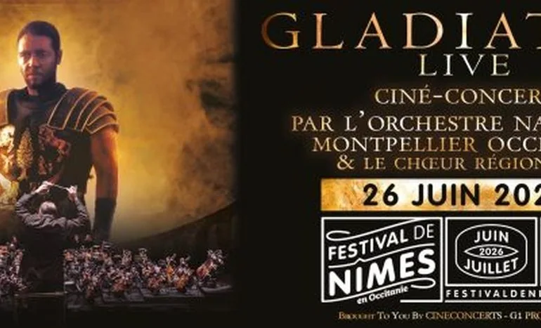 Gladiator Live aux Arènes de Nîmes : un événement ciné-concert en 2026