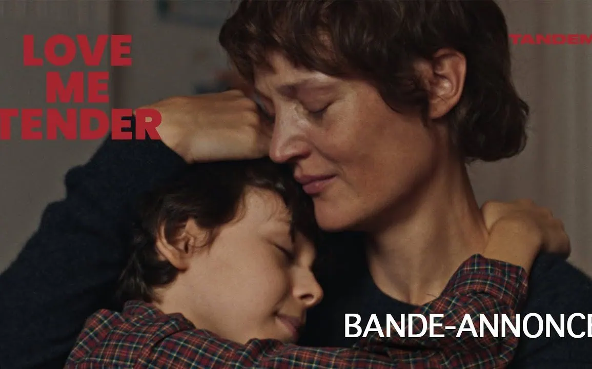 Bande-annonce Love Me Tender de Anna Cazenave-Cambet
