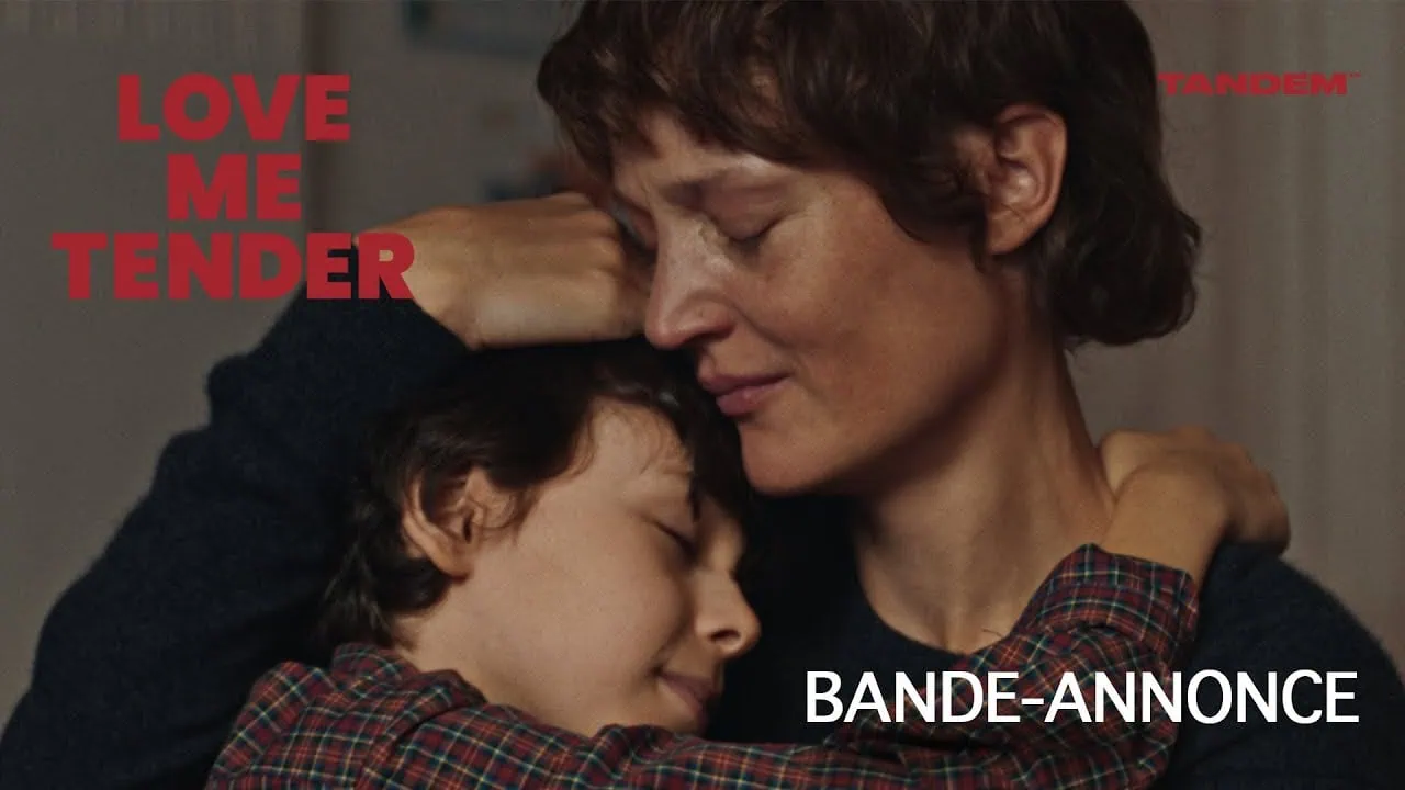 Bande-annonce Love Me Tender de Anna Cazenave-Cambet