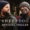 Bande-annonce SHEEPDOG de Steven Grayhm