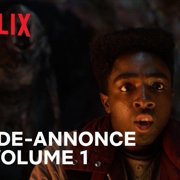 Bande-annonce Stranger Things saison 5 volume 1