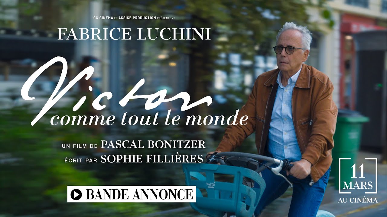 Bande-annonce officielle - VICTOR COMME TOUT LE MONDE, avec Fabrice Luchini  (au cinéma le 11 mars)