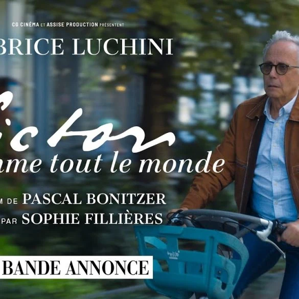 Bande annonce de Victor comme tout le monde : Fabrice Luchini face à l'amour 2 Bande annonce de Victor comme tout le monde : Fabrice Luchini face à l'amour
