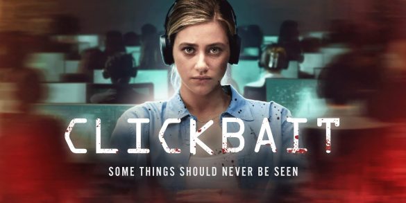 Bande annonce de Clickbait : Lili Reinhart dans un thriller de Uta Briesewitz (Stranger Things)