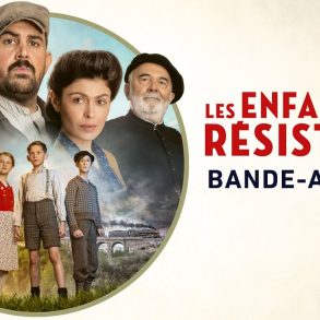 Bande annonce de Les Enfants De La Résistance : Christophe Barratier dévoile son nouveau film pour février 2026