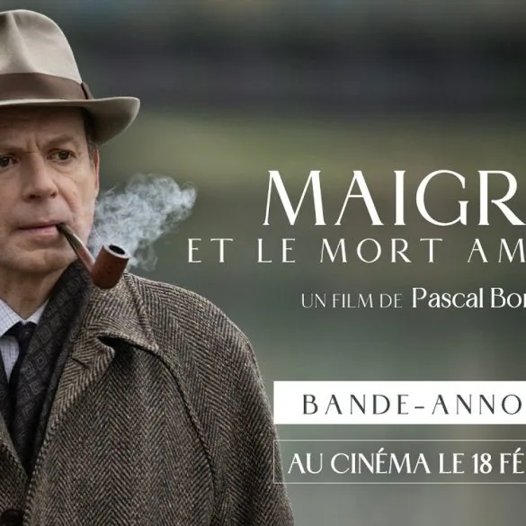 Bande annonce de Maigret et le mort amoureux : Denis Podalydès enquête sur un meurtre au Quai d'Orsay 2 Bande annonce de Maigret et le mort amoureux : Denis Podalydès enquête sur un meurtre au Quai d'Orsay