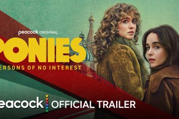 Bande annonce de Ponies : deux femmes deviennent espionnes 12 Bande annonce de Ponies : deux femmes deviennent espionnes