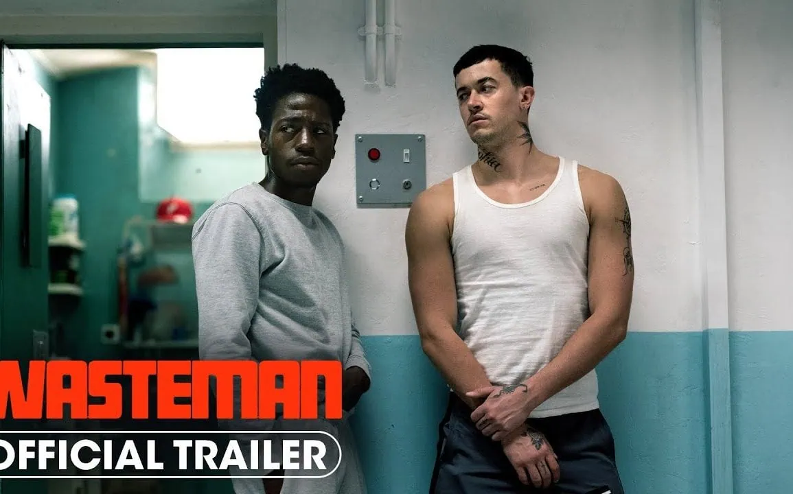 Bande annonce de Wasteman : un thriller carcéral britannique 1 Bande annonce de Wasteman : un thriller carcéral britannique