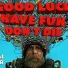 Bande annonce de Good Luck, Have Fun, Don't Die : voyage temporel sous haute tension