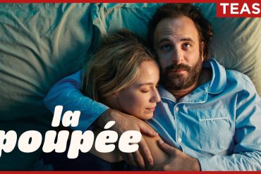 Bande-annonce La Poupée : Vincent Macaigne amoureux d'une poupée gonflable