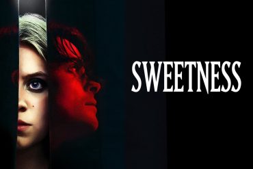 Bande-annonce de Sweetness : un thriller psychologique sur l'obsession fanatique