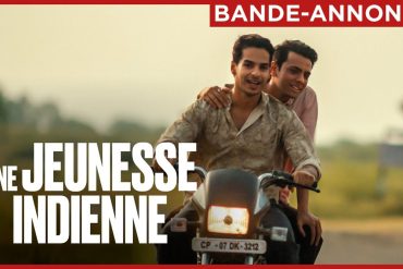 Bande-annonce Une Jeunesse Indienne 13 Bande-annonce Une Jeunesse Indienne