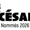 César 2026 : le palmarès complet de la 51e cérémonie