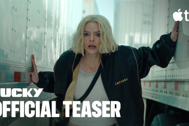 Bande-annonce de Lucky : Anya Taylor-Joy en escroc traquée sur Apple TV+