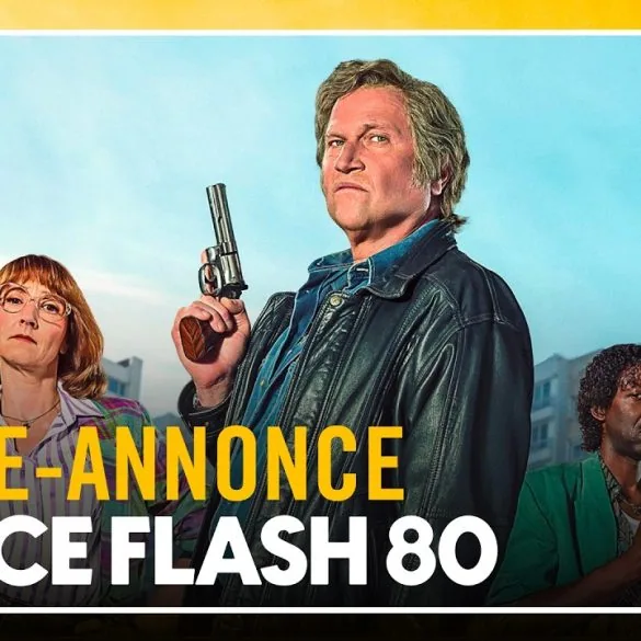 Bande annonce de Police Flash 80 : comédie policière déjantée au cinéma 2 Bande annonce de Police Flash 80 : comédie policière déjantée au cinéma