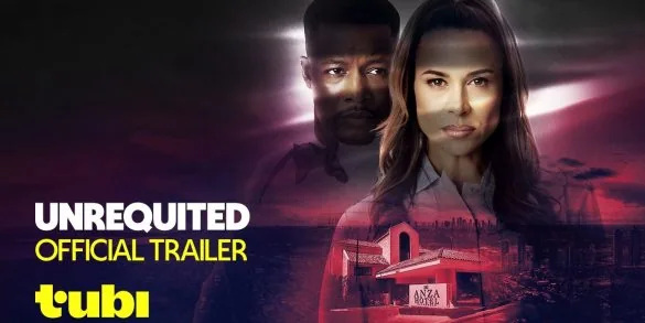 Bande annonce Unrequited : thriller Tubi Original sur désir et trahison