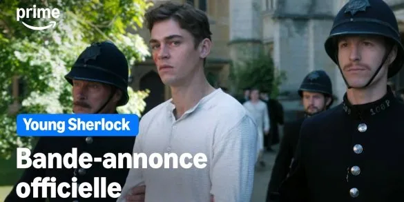 Bande-annonce Young Sherlock : Guy Ritchie réinvente Holmes adolescent 6 Bande-annonce Young Sherlock : Guy Ritchie réinvente Holmes adolescent
