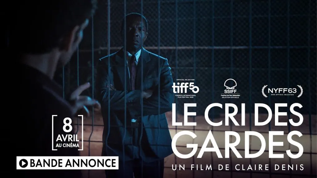 Bande-Annonce Officielle - Le Cri des Gardes : huis clos tendu de Claire Denis 3 Bande-Annonce Officielle - Le Cri des Gardes : huis clos tendu de Claire Denis