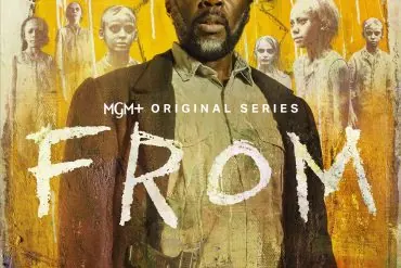 Bande-annonce From Saison 4 : Le retour le 19 avril 11 Bande-annonce From Saison 4 : Le retour le 19 avril