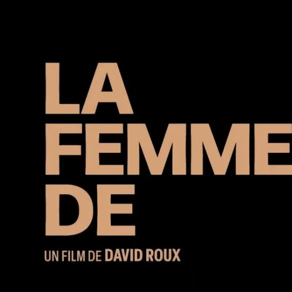 Bande-annonce de La Femme de : un drame intime avec Mélanie Thierry 2 Bande-annonce de La Femme de : un drame intime avec Mélanie Thierry