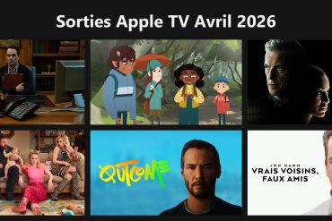 Sorties Apple TV avril 2026 : les 6 films et séries à ne pas manquer ce mois-ci
