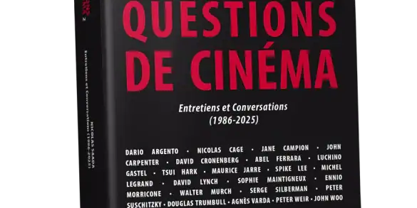 Questions de cinéma 2 Nicolas Saada