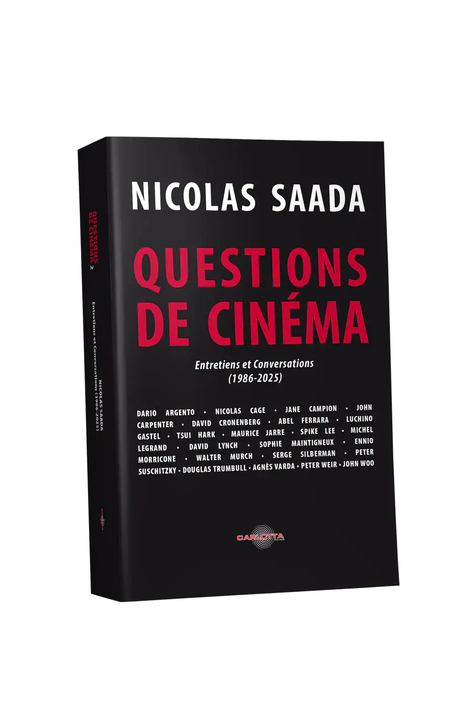 Questions de cinéma 2 Nicolas Saada 2 Questions de cinéma 2 Nicolas Saada