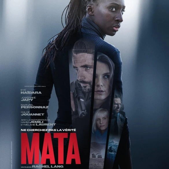 Bande annonce de Mata : Eye Haïdara en agente DGSE dans un thriller sous tension 3 Bande annonce de Mata : Eye Haïdara en agente DGSE dans un thriller sous tension