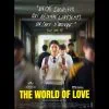 Bande-annonce The World of Love : drame sud-coréen poignant