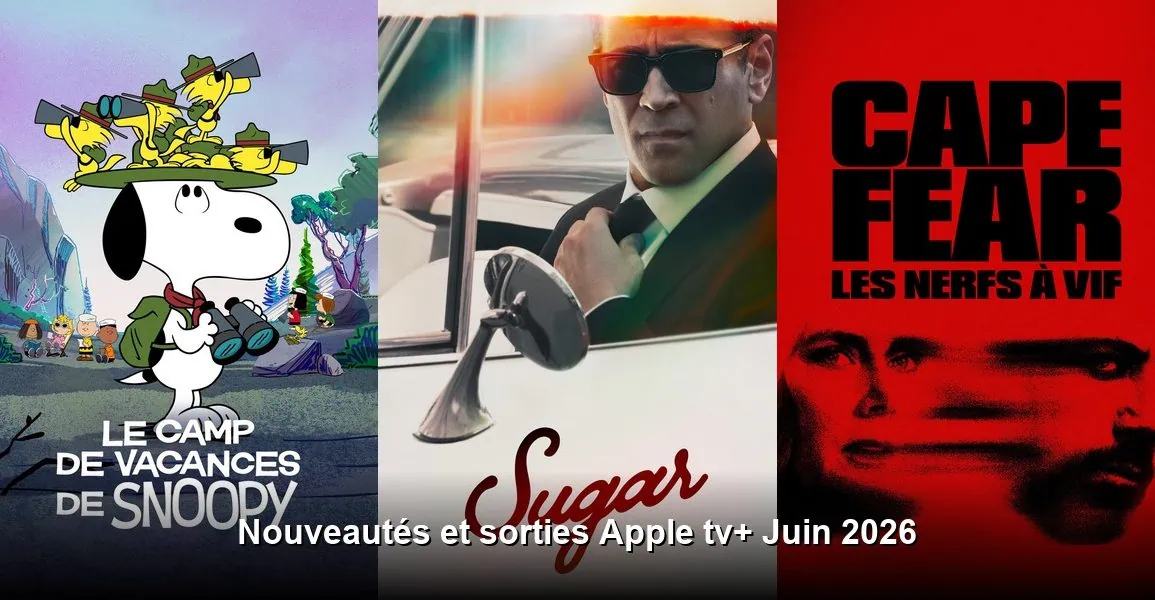 Nouveautés et sorties Apple TV+ juin 2026 : tous les films et séries du mois 1 Nouveautés et sorties Apple TV+ juin 2026 : tous les films et séries du mois