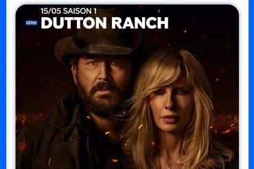 Sorties Paramount+ mai 2026 : Dutton Ranch, le spin-off Yellowstone événement 8 Sorties Paramount+ mai 2026 : Dutton Ranch, le spin-off Yellowstone événement