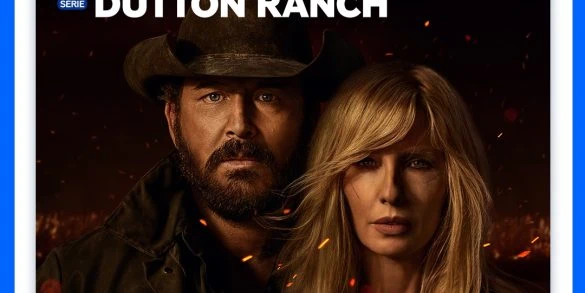 Sorties Paramount+ mai 2026 : Dutton Ranch, le spin-off Yellowstone événement 6 Sorties Paramount+ mai 2026 : Dutton Ranch, le spin-off Yellowstone événement